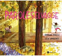 Paroleselvagge. Ediz. illustrata - [Nomos Edizioni]