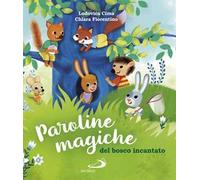 Paroline magiche del bosco incantato