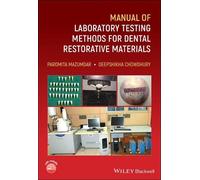 Paromita Mazumdar Manual of Laboratory Testing Methods for Dental R (Tascabile)