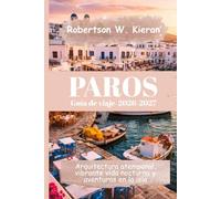 Paros Guía de viaje 2026-2027