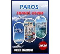 PAROS TRAVEL GUIDE 2026