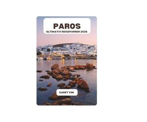 PAROS ULTIMATIV REISEFUHRER 2026
