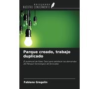 Parque creado, trabajo duplicado: El potencial de Fatec Tatuí para satisfacer las demandas del Parque Tecnológico de Sorocaba