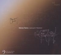 Parra Hector - Caressant L'Horizon