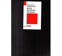 Parrhesia greca, parrhesia cristiana