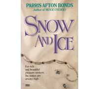 Parris Afton Bonds Snow and Ice (Tascabile)