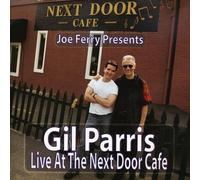 Parris, Gil - Live At The Next Door Cafe