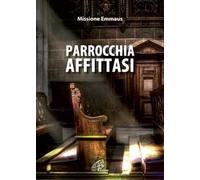 Parrocchia affittasi