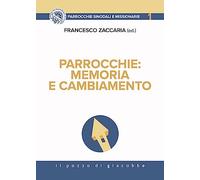 Parrocchie: memoria e cambiamento