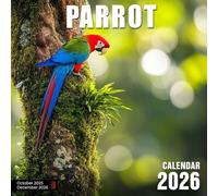 Parrot Calendar 2026: Tropical bursts of color and calls in exotic branches