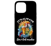 Parrot Drinking Its Beer O'Clock Somewhere Always 5 O Clock Custodia per iPhone 13 Pro Max