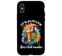 Parrot Drinking Its Beer O'Clock Somewhere Always 5 O Clock Custodia per iPhone X/XS