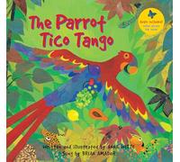 Parrot Tico Tango: Includes a Online Sing Along Website: 1
