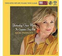 Parrott Nicki - Yesterday Once More: Carpenters Song