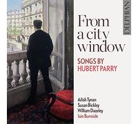 Hubert Parry From a City Window: Songs By Hubert Parry (CD) Album
