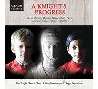 Parry/ Temple Church Choir/ Morris/ Sayer - Knight'S Progress - Choral Works