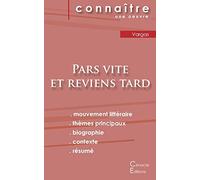 Pars vite et reviens tard: Fiche de lecture