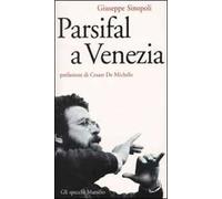 Parsifal a Venezia
