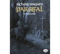 Parsifal in Full Score [Lingua inglese]