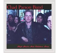 Parson Band, Chad - High Heels & Chicken Soup