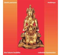 PARSONS, DAVID - MAITREYA-THE FUTURE...