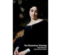 Parsons Eliza Parsons The Mysterious Warning (Tascabile)