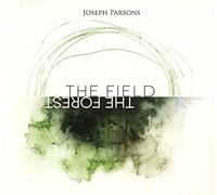 Parsons, Joseph - Field The Forest (2 CD)