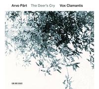 Part Arvo - Arvo Part: The Deer's Cry