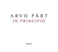 Arvo Pärt Arvo Part: In Principio (CD) Album