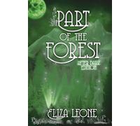 Part of the Forest: After Dark Edition