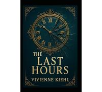 Part One: The Last Hours (The Court of Stolen Hours, Book 3)
