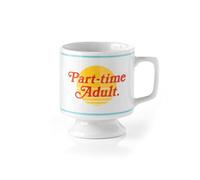 Part-Time Adult Ceramic Mug
