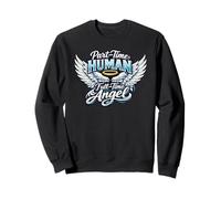 Part Time Human Full Time Angel Parents Kids Cool Wings Felpa