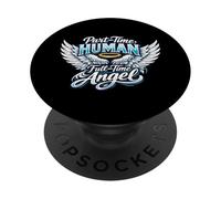 Part Time Human Full Time Angel Parents Kids Cool Wings PopSockets PopGrip Adesivo