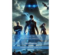 Part Two Legends of Darkville: Fall of Empires