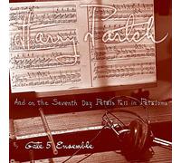 Partch, Harrygate 5 Ensemble - & On The Seventh Day Petals Fell In Petaluma