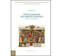 Parte generale del diritto canonico. Diritto e sistema normativo