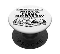 Partecipante ufficiale Nazionale Pubblico Sleeping Day Nap Humor PopSockets PopGrip Adesivo