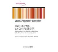 Partecipare la complessità. L’Osservatorio di Cisl Romagna sulle traiettorie e trasformazioni del lavoro e della società