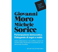 Partecipazione democratica. Dialogando di sogni e realtà