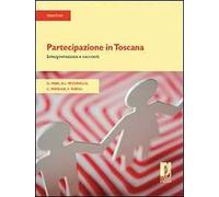 Partecipazione in Toscana. Interpretazioni e racconti
