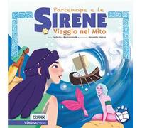 Partenope e le sirene. Viaggio nel mito