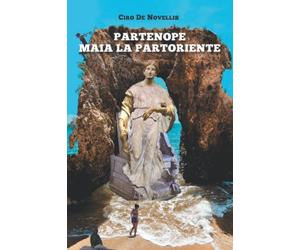PARTENOPE MAIA LA PARTORIENTE