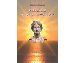 PARTENOPE MAIA LA PARTORIENTE - II edizione