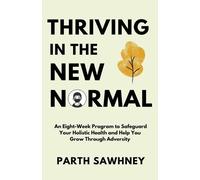 Parth Sawhney Thriving? ?in? ?the? ?New? ?Normal (Tascabile)