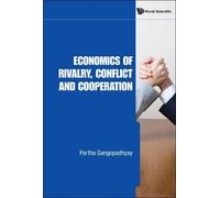 Partha Gangopadh Economics Of Rivalry, Conflict And Cooperat (Copertina rigida)