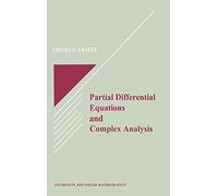 Partial Differential Equations and Complex Analysis