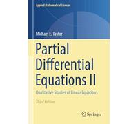 Partial Differential Equations II: Qualitative Studies of Linear Equations: 116