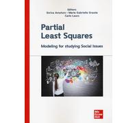 Partial Least Squares: Modeling for studying Social Issues