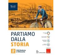 Partiamo dalla storia. Per la Scuola media. Con e-book. Con espansione online (Vol. 2)